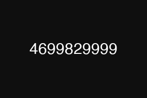 4699829999
