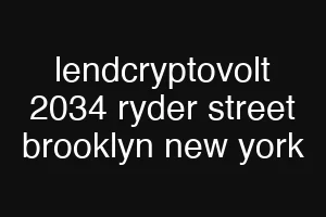 lendcryptovolt 2034 ryder street brooklyn new york
